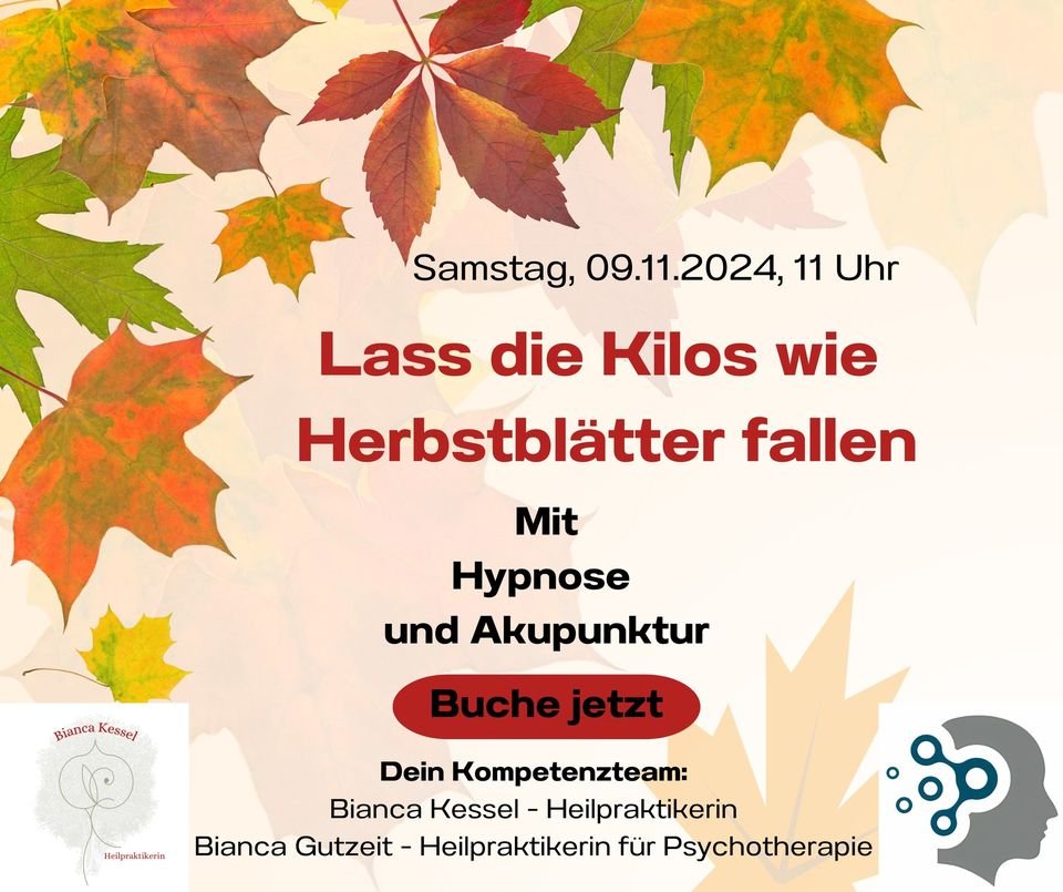 Veranstaltung im Herbst: Hypnose und Akupunktur