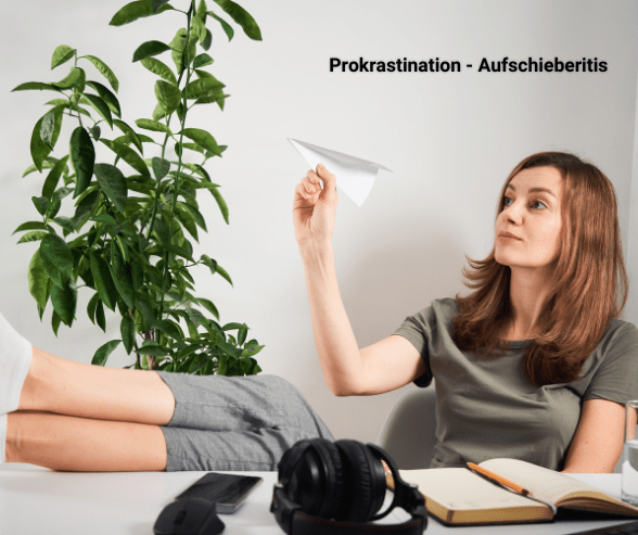 Prokrastination – Aufschieberitis